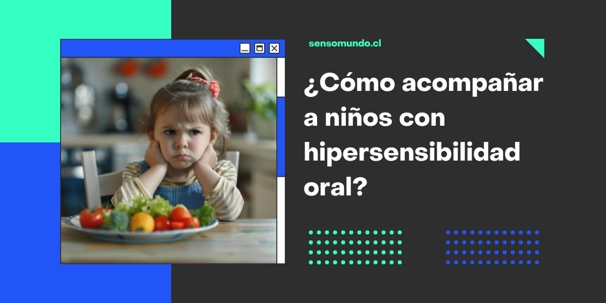 recomendaciones sobre la hipersensibilidad oral